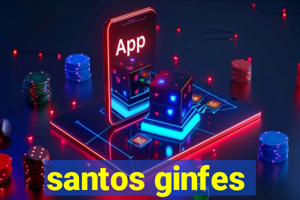 santos ginfes